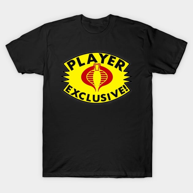 Cobra T-Shirt by Player Exclusive